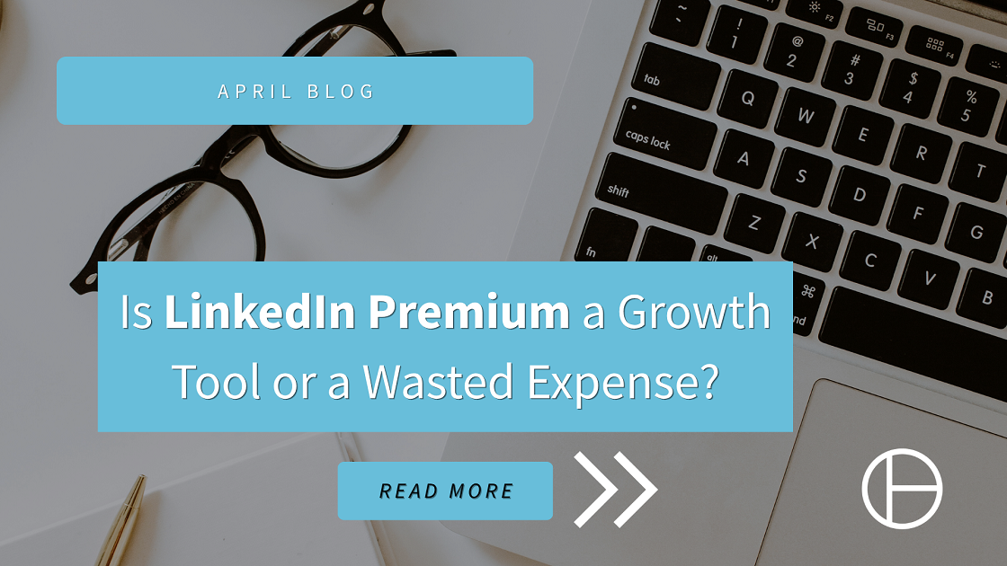 Do You Actually Need LinkedIn Premium? Here’s How to Tell